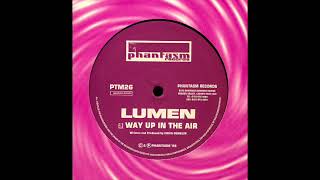 Lumen - Way Up In The Air