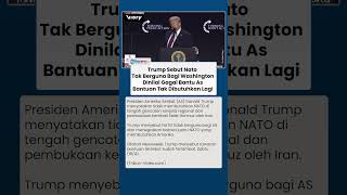 Donald Trump Tegaskan Tak Butuh NATO Lagi di Tengah Gencatan Senjata dan Pembukaan Selat Hormuz