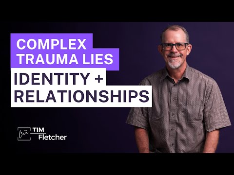 Complex Trauma Lies - Identity and Relationships | Re-Parenting - Part 114