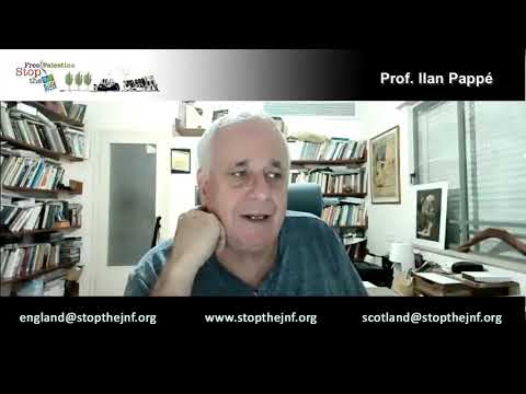 The role of the Jewish National Fund (JNF) in the ethnic cleansing of Palestine - Ilan Pappé