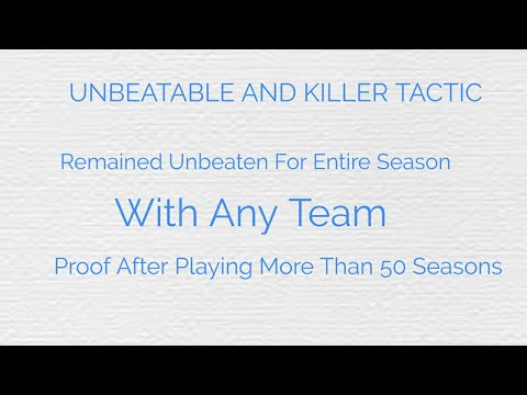 BEST TACTIC FOR FMM 19 !!!! Remained Unbeaten For Entire Season l