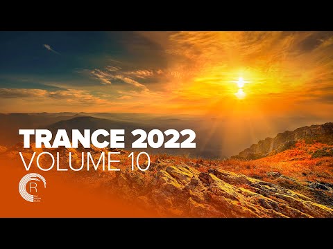 TRANCE 2022 VOL. 10 [FULL ALBUM]