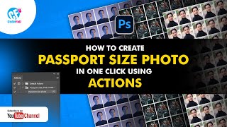 Make Passport Size Photos in Photoshop in 1 Click