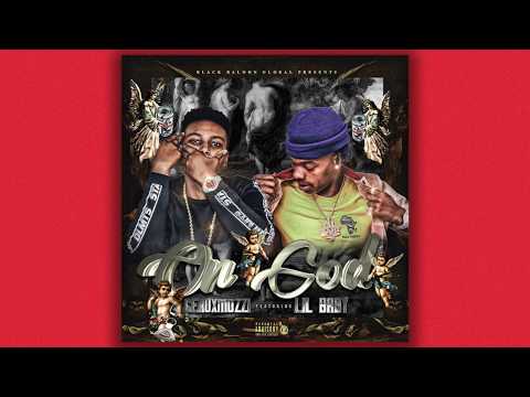 Geauxmozzi Ft. Lil Baby - On God