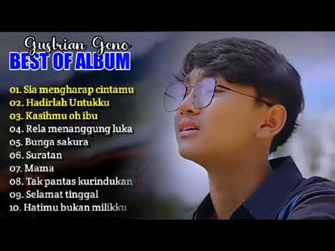 Gustrian geno full album pilihan terbaik 2023