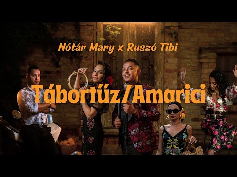 Nótár Mary X Ruszó Tibi - Tábortűz/Amarici (Official Music Video)
