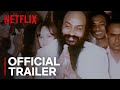 Wild Wild Country | Official Trailer [HD] | Netflix