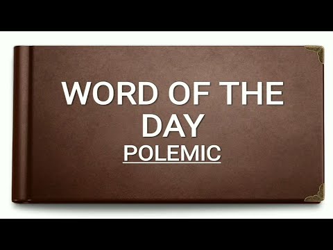 Polemic || Meaning || Synonym || Antonym