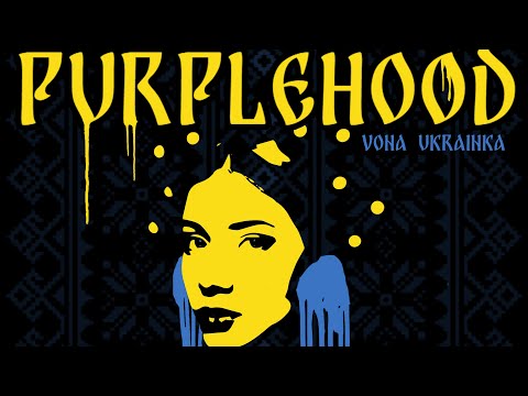 PURPLEH00D - VONA UKRAINKA(OFFICIAL AUDIO)