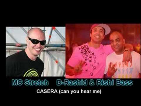 D-Rashid & Rishi Bass feat. MC Stretch - Casera