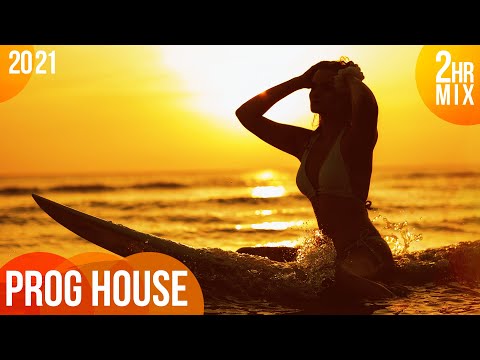 ♫ Progressive House Essentials 2021 (2-Hour Mix) ᴴᴰ