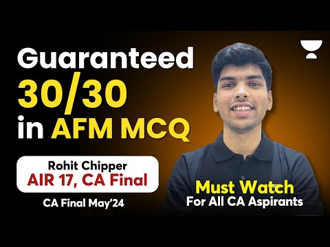 AFM MCQ Hacks and Summary | MCQ Compilation | CA Final May 2024