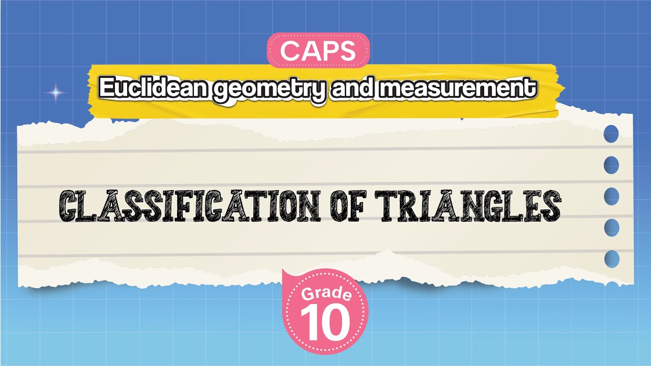 [GRADE 10] Classification of Triangles