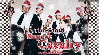 The Stout  Stop the Cavalry Jona Lewie Cover