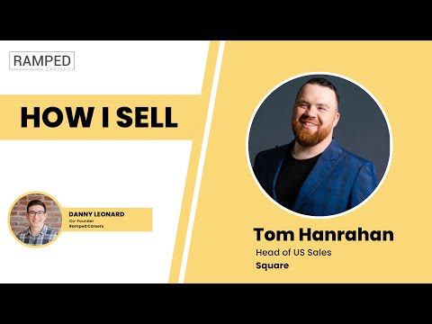 EP12: Tom Hanrahan | How I Sell by Ramped Careers - YouTube