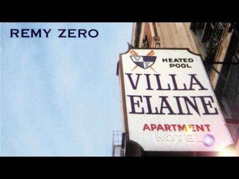 Remy Zero - Villa Elaine (1998) (Full Album)