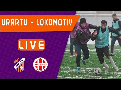 Friendly Fixture. FC Urartu Yerevan - FC Lokomotiv Yerevan