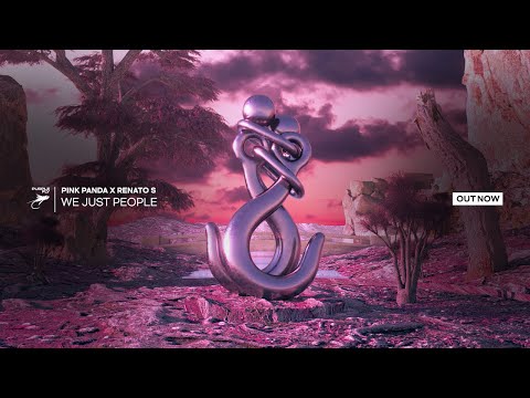 Pink Panda, Renato S - We Just People