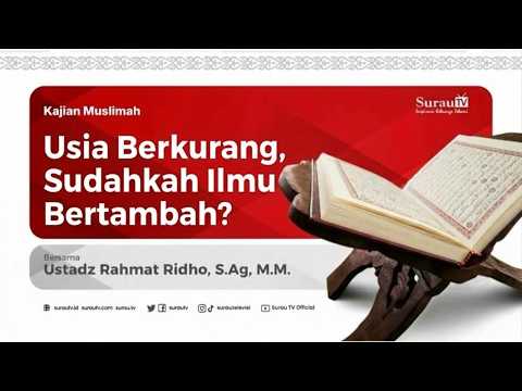 🎥 LIVE Kajian Muslimah: Usia Berkurang, Sudahkah Ilmu Bertambah? | Ustadz Rahmat Ridho, S.Ag, M.M.