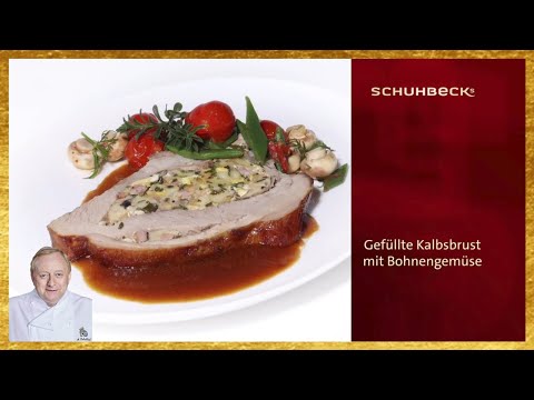 Alfons Schuhbeck - Gefüllte Kalbsbrust mit Bohnengemüse