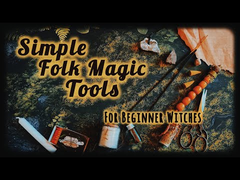 13 Simple Folk Magic Tools Every Beginner Witch Needs