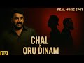 Chal X Oru Dinam Dabzee Mohanlal Trending Mashup 2025 By Real Music Spot