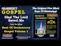 The Original Five Blind Boys Of Mississippi - Glad The Lord Saved Me