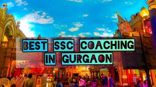 Best SSC Coaching in Gurgaon | Top SSC Coaching in Gurgaon