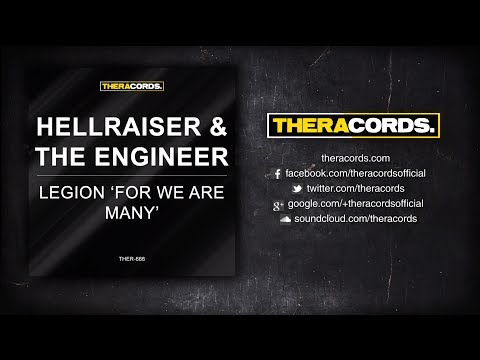 Hellraiser & The Engineer - Legion 'For We Are Many' (God Is Not Here With Us Mix) (THER-666)