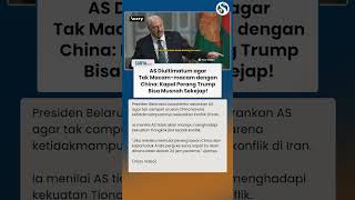 AS Diultimatum Tak Macam-macam dengan China, Presiden Belarus: Kapal Perang Bisa Musnah Sekejap!