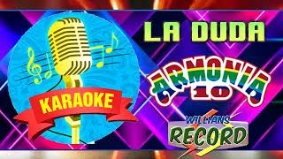 Download lagu LA DUDA - ARMONÍA 10  - KARAOKE PISTA (WRECORD PIURA) mp3