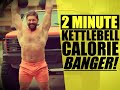 Calorie Crusher [2 Minute Total Body Kettlebell Finisher] | Chandler Marchman