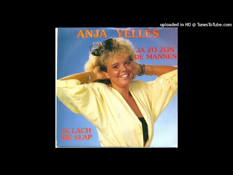 Anja Yelles - Ik Lach M e Slap