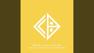 Download lagu Tequila y Limon (Club Mix) mp3