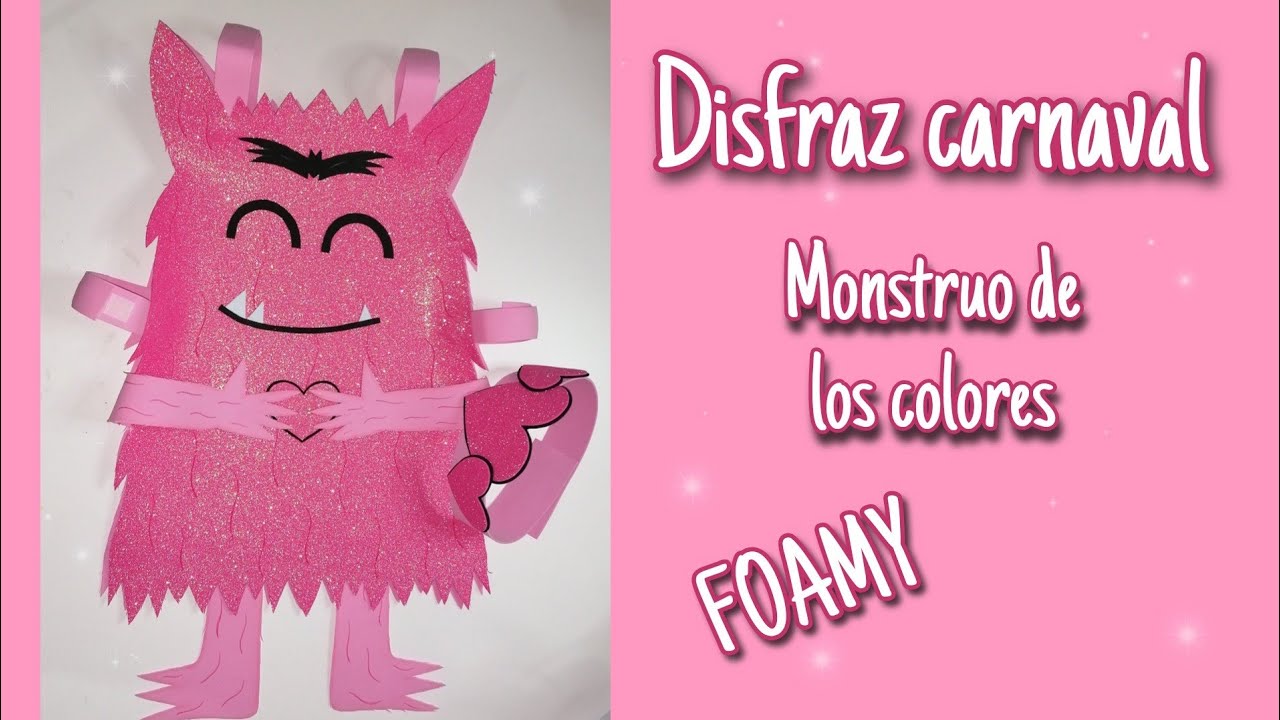 Disfraz CARNAVAL (monstruo de los colores ROSA) 👾 monster... GOMA EVA o FOAMY...