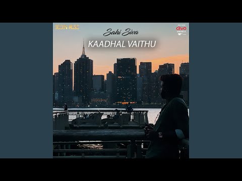 Kaadhal Vaithu