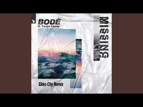 Missing (Ekko City Extended Remix)