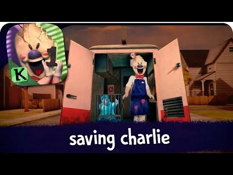 I will save charlie from this Ice cream uncle | Ice Scream 1 | 