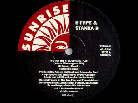 E-Type + Stakka B  – We Got The Atmosphere (12" Single, 1991)