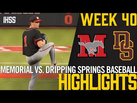 Houston Memorial vs. Dripping Springs | 6A-D2 Baseball Semifinals