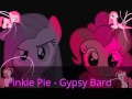 Pinkie pie - Gypsy Bard 