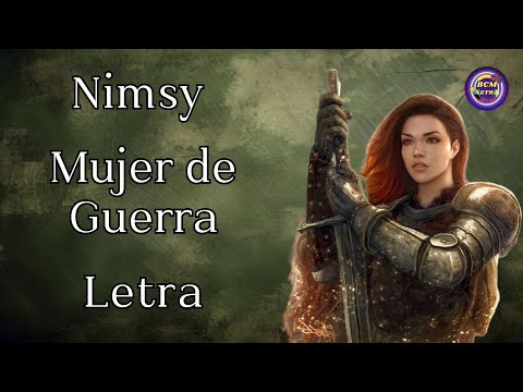 Nimsy López Mujer de Guerra letra