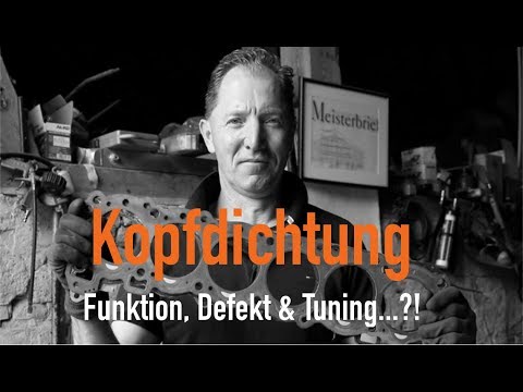 Kopfdichtung - Funktion, Defekt & Tuning...?! Erklärt vom Kfz Meister