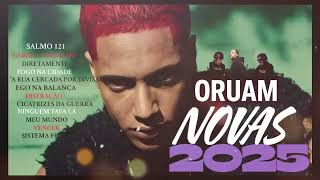 MELHORES - ORUAM ALBUM NOVO 2025 COMPLETO Playlist Oruam 2025