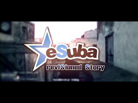 [COD2] eSuba - Revisioned Story