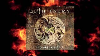 Deth Enemy Unmovable Trailer