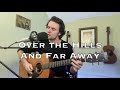 Over The Hills And Far Away Led Zeppelin Acoustic Cover