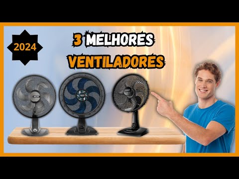 [Black Friday] 3 Melhores Ventiladores para 2024! Ventilador em 2024!