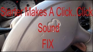 Starter Making A Click..Click Sound *FIX*