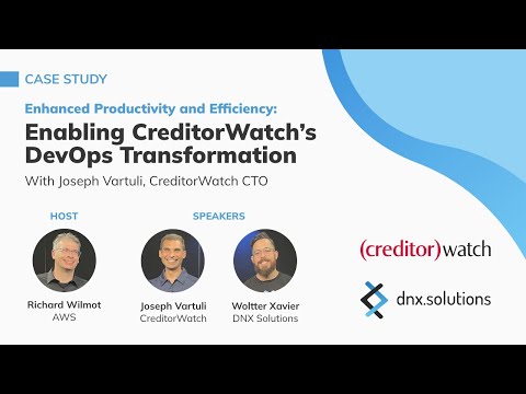 Enabling CreditorWatch's DevOps Transformation for Enhanced Productivity and Efficiency